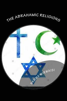 The Abrahamic Religions: The Hidden Secrets of the Judaism 1