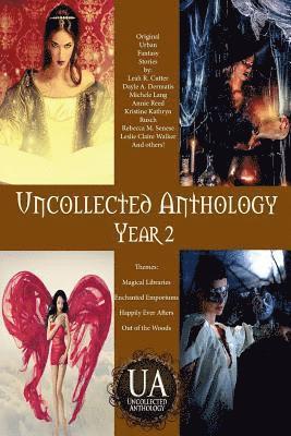 Uncollected Anthology: Year 2 1