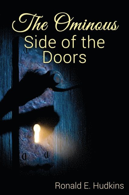 The Ominous Side of the Doors 1