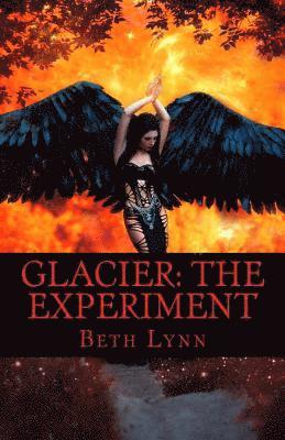 Glacier: The Experiment 1
