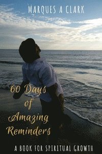 bokomslag 60 Days of Amazing Reminders