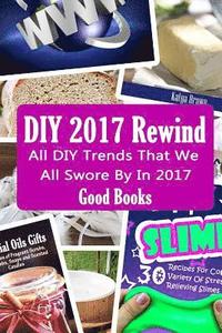 bokomslag DIY 2017 Rewind: All DIY Trends That We All Swore By In 2017