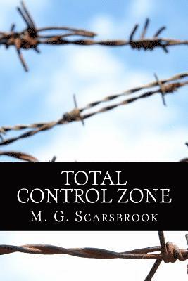 bokomslag Total Control Zone