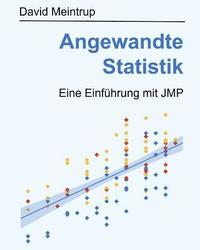 bokomslag Angewandte Statistik: Eine Einführung mit JMP
