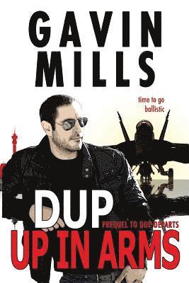 Dup Up In Arms 1