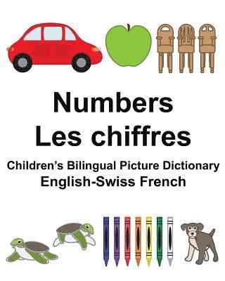bokomslag English-Swiss French Numbers/Les chiffres Children's Bilingual Picture Dictionary