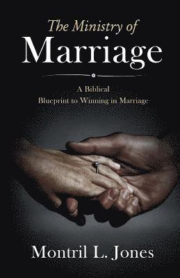 The Ministry of Marriage 1