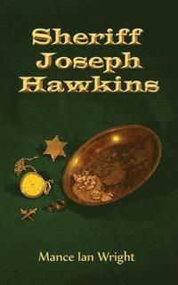bokomslag Sheriff Joseph Hawkins