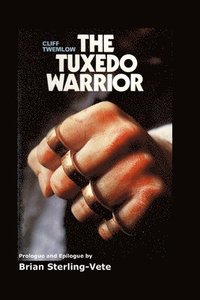 bokomslag The Tuxedo Warrior