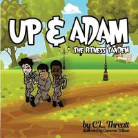 bokomslag UP & Adam: The Fitness Tandem
