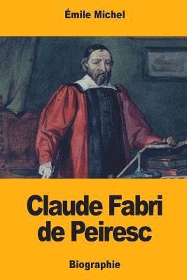 Claude Fabri de Peiresc 1