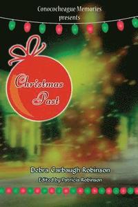 bokomslag Conococheague Memories presents Christmas Past