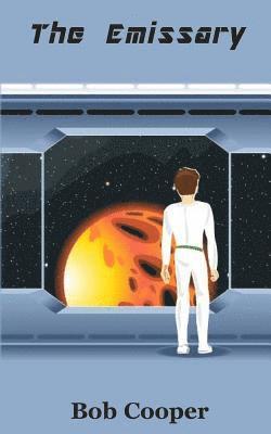 Bob Cooper - The Emissary, Häftad