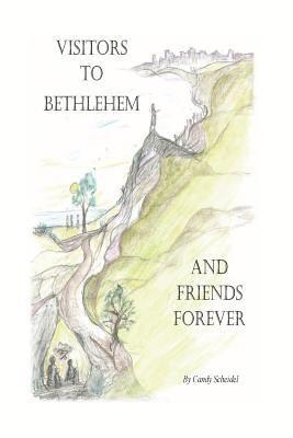 bokomslag Visitors to Bethlehem: And Friends Forever