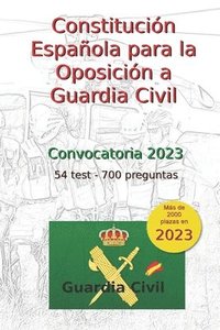 bokomslag Constitución Española para la Oposición a Guardia Civil: 54 nuevos test