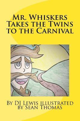 Mr. Whiskers Takes the Twins to the Carnival 1