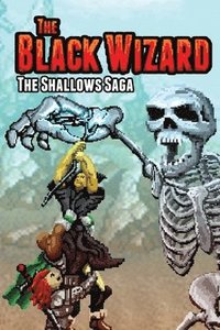 bokomslag The Black Wizard: The Shallows Saga
