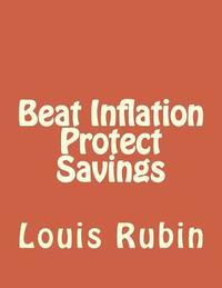 bokomslag Beat Inflation Protect Savings