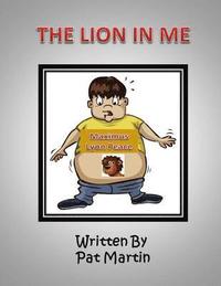 bokomslag The Lion In Me