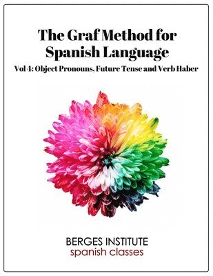 The Graf Method for Spanish Language, Vol 4 1