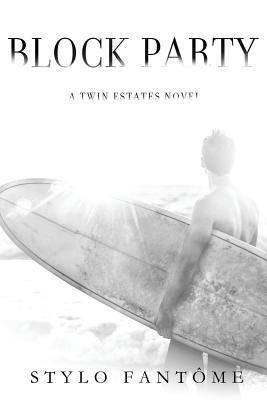 Stylo Fantome - Block Party, Häftad