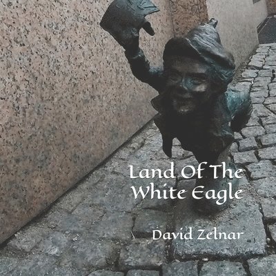 Land Of The White Eagle 1