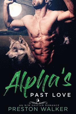 bokomslag Alpha's Past Love