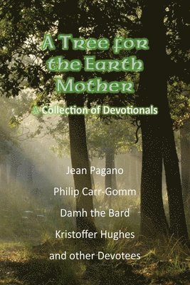 bokomslag Tree for the Earth Mother A Collection of Devotionals