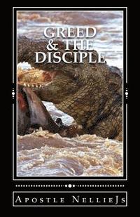 bokomslag Greed & The Disciple