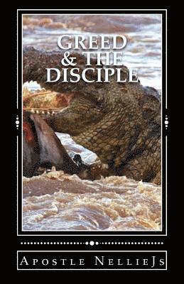 Greed & The Disciple 1