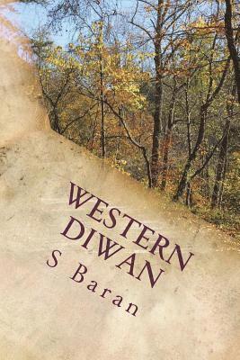 S. Bejan Baran - Western Diwan: Collected Poems, Häftad