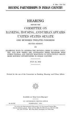 bokomslag Housing partnerships in Indian country