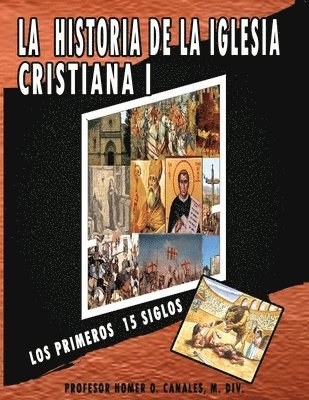 bokomslag La historia de la iglesia cristiana I