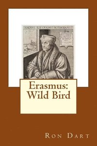 bokomslag Erasmus: Wild Bird