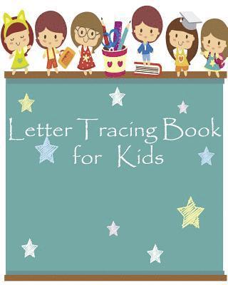 bokomslag Letter Tracing Book for Kids: : Handwriting Workbook/ Kids Ages 3-5 Reading/ Alphabet Letters from A to Z Paperback