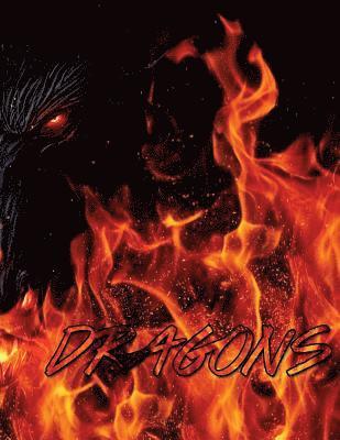 Dragons: Adult Coloring Book: Large, Stress Relieving, Relaxing Dragon Coloring Book for Adults, Grown Ups, Men & Women. 45 One