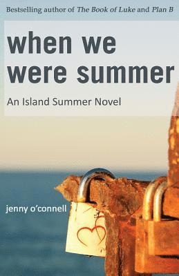 When We Were Summer 1