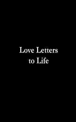 bokomslag Love Letters to Life