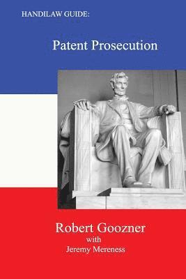 Handilaw Guide: Patent Prosecution 1