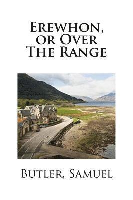 Butler Samuel, Mybook - Erewhon, or Over The Range, Häftad