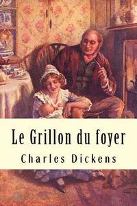 bokomslag Le Grillon du foyer