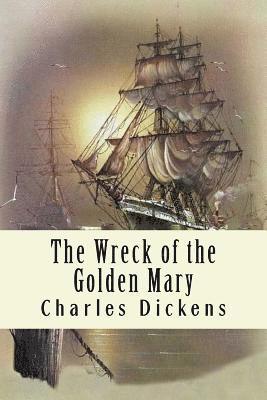 The Wreck of the Golden Mary 1