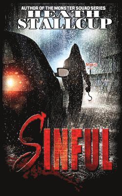 Heath Stallcup - Sinful, Häftad