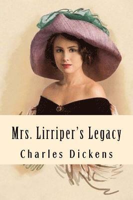 Mrs. Lirriper's Legacy 1