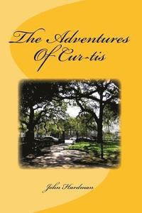 bokomslag The Adventures Of Cur-tis
