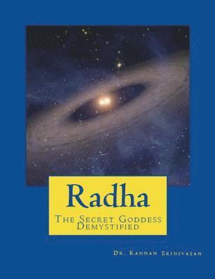 Radha: The Secret Goddess - Demystified 1
