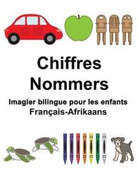 bokomslag Français-Afrikaans Chiffres/Nommers Imagier bilingue pour les enfants