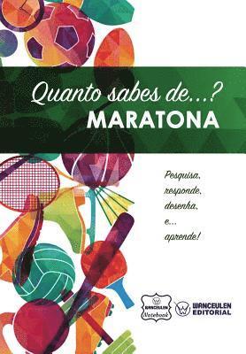 Quanto Sabes De... Maratona 1