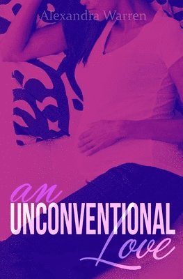 bokomslag Unconventional Love