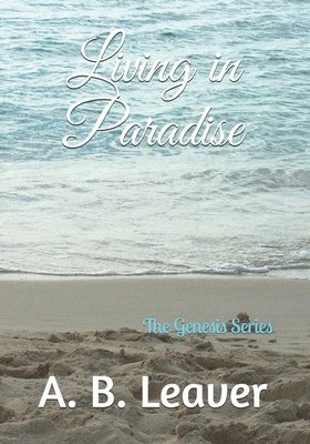 Living in Paradise 1